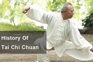 What Is The History Of Tai Chi Chuan?