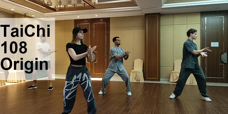 Tai Chi 108 Origins