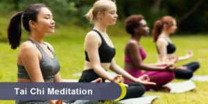 Tai Chi Meditation