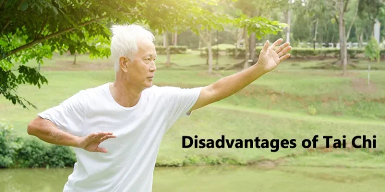 Disadvantages of Tai Chi