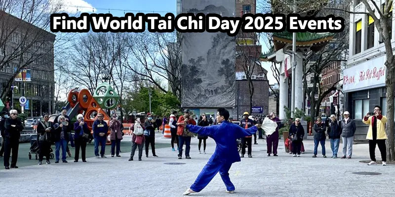 Find World Tai Chi Day 2025 Events